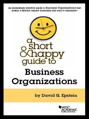 cover image of A Short and Happy Guide to Business Organizations